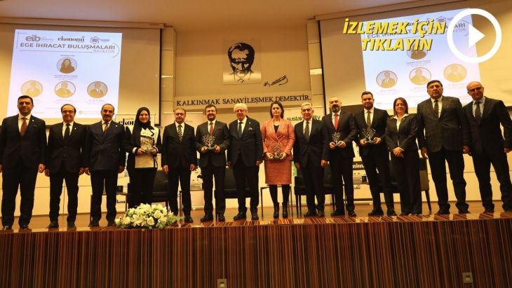 Kuva-yi Milliye Şehri Balıkesir'in İhracattaki Yıldızları Ödüllerine Kavuştu