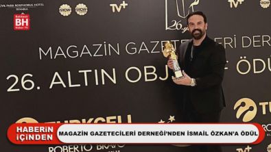 Magazin Gazetecileri Derneği'nden İsmail Özkan'a Ödül