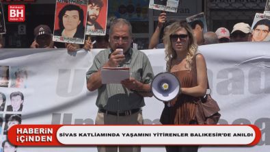 Sivas Katliamında Yaşamını Yitirenler Balıkesir'de Anıldı